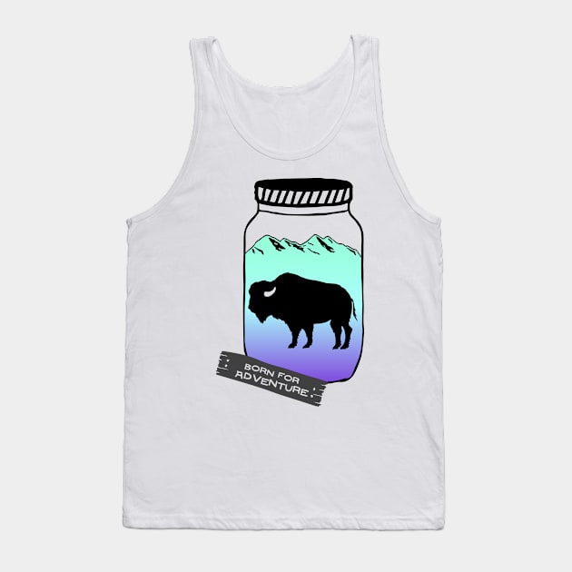 Born For Adventure Tank Top by Nataliatcha23